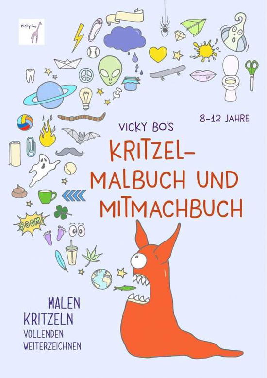 Vicky Bo's Kritzel-Malbuch und Mitma - Bo - Bücher -  - 9783944956312 - 