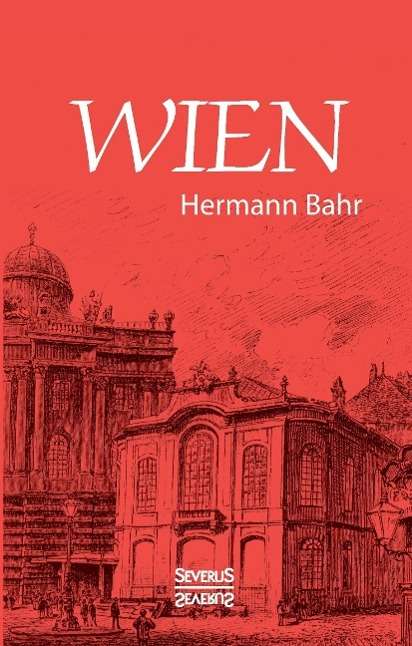 Cover for Bahr · Wien (Book)