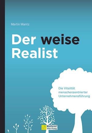 Cover for Martin Mantz · Der weise Realist (Book) (2024)