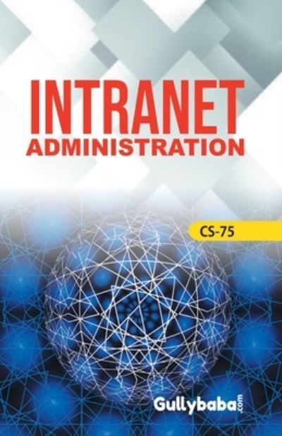 Cover for Verma Dinesh · CS-75 Intranet Administration (Paperback Book) (2012)