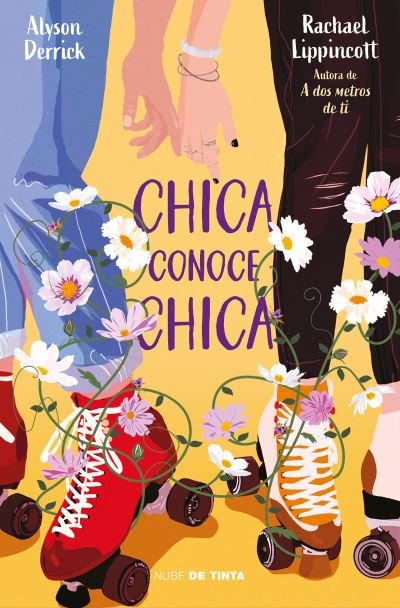 Cover for Rachael Lippincott · Chica conoce chica (Pocketbok) (2023)