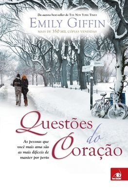 Cover for Emily Giffin · Questoes do Coracao (Taschenbuch) (2020)