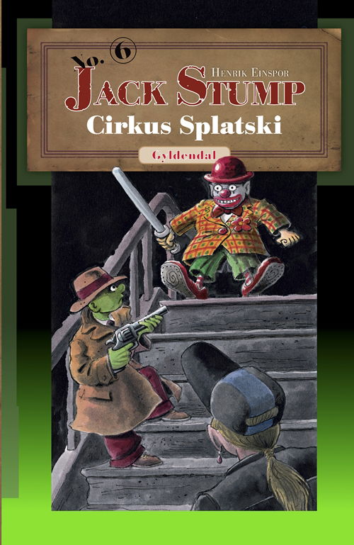 Cover for Henrik Einspor · Jack Stump: Jack Stump 6 (Inbunden Bok) [1:a utgåva] (2008)