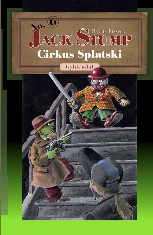 Cover for Henrik Einspor · Jack Stump: Jack Stump 6 (Bound Book) [1e uitgave] (2008)