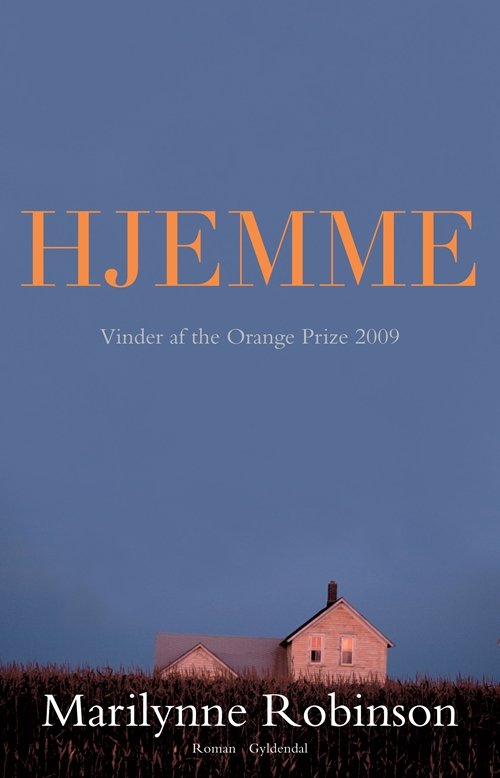 Cover for Marilynne Robinson · Hjemme (Sewn Spine Book) [1th edição] (2010)