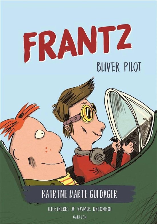 Cover for Katrine Marie Guldager · Frantz-bøgerne: Frantz-bøgerne (3) - Frantz bliver pilot (Bound Book) [2nd edition] (2019)