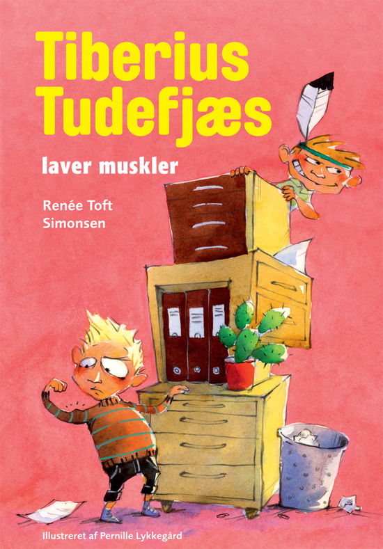 Cover for Renée Toft Simonsen · Tiberius Tudefjæs laver muskler (Bound Book) [1er édition] [Indbundet] (2013)