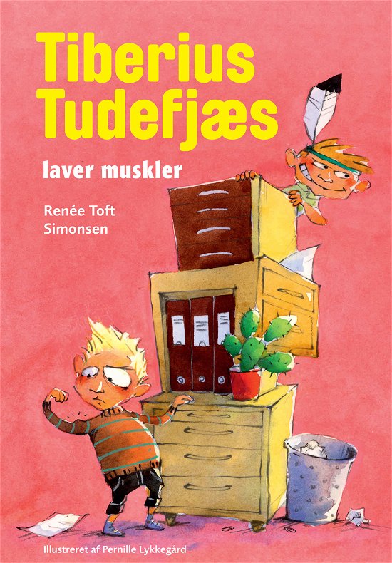 Tiberius Tudefjæs laver muskler - Renée Toft Simonsen - Bøker - Politikens Forlag - 9788740007312 - 8. februar 2013