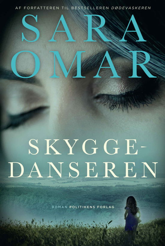 Cover for Sara Omar · Skyggedanseren (Sewn Spine Book) [1.º edición] (2019)