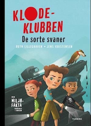 Cover for Ruth Lillegraven · Klodeklubben: De sorte svaner (Hardcover Book) [1e uitgave] (2021)