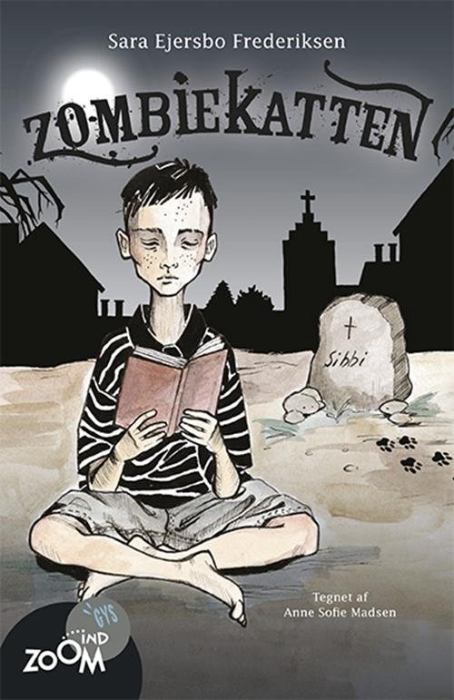 Cover for Sara Ejersbo Frederiksen · Zombiekatten (Hæftet bog) [1. udgave] (2012)