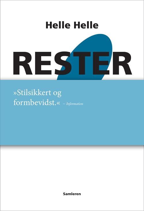 Cover for Helle Helle · Rester (Gebundesens Buch) [3. Ausgabe] (2017)