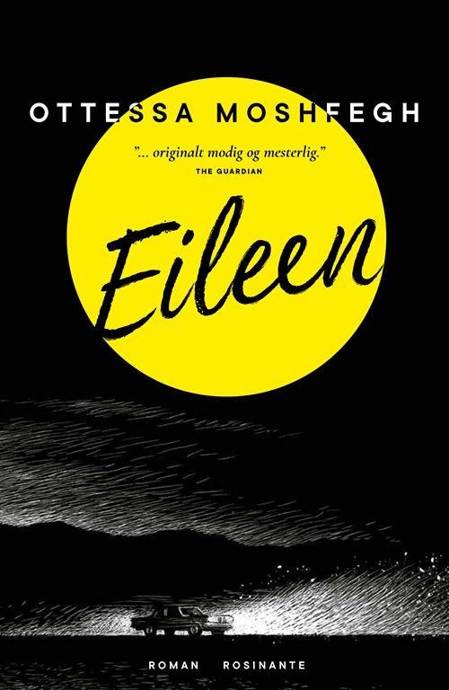 Cover for Ottessa Moshfegh · Eileen (Hæftet bog) [1. udgave] (2021)