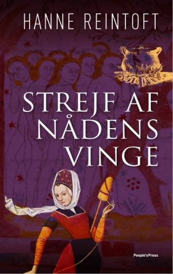 Cover for Hanne Reintoft · Strejf af nådens vinge (Hardcover Book) [1.º edición] [Hardback] (2008)