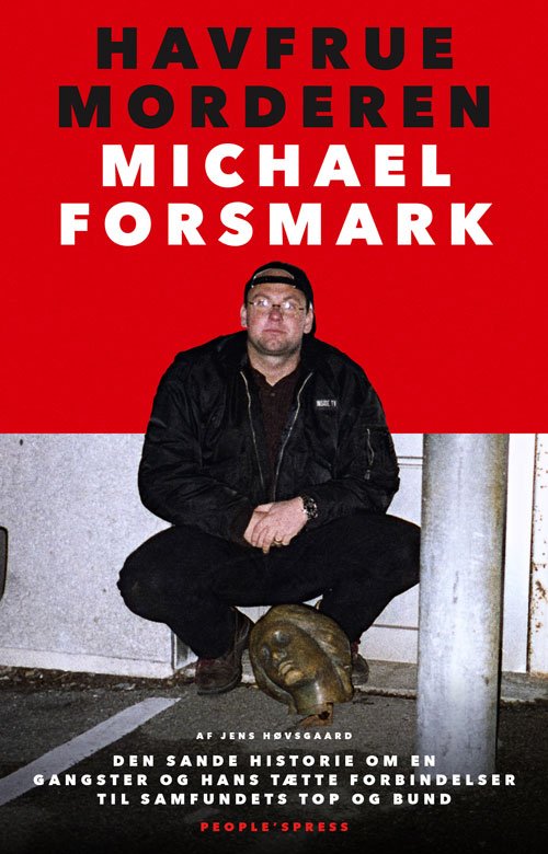 Cover for Jens Høvsgaard · Havfruemorderen Michael Forsmark (Sewn Spine Book) [1er édition] (2018)
