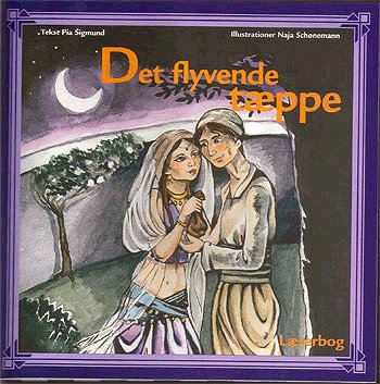 Cover for Pia Sigmund · Det flyvende tæppe (Book) [1st edition] (2008)