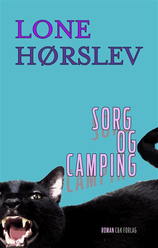 Cover for Lone Hørslev · Sorg og camping (Pocketbok) [2. utgave] (2015)