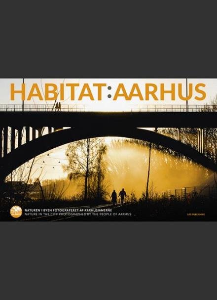 Cover for Susanne Sayers · Habitat:Aarhus (Hardcover Book) [1th edição] (2017)