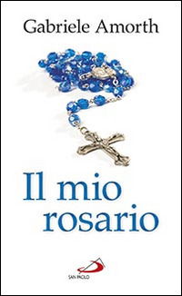 Cover for Gabriele Amorth · Il Mio Rosario (Book)