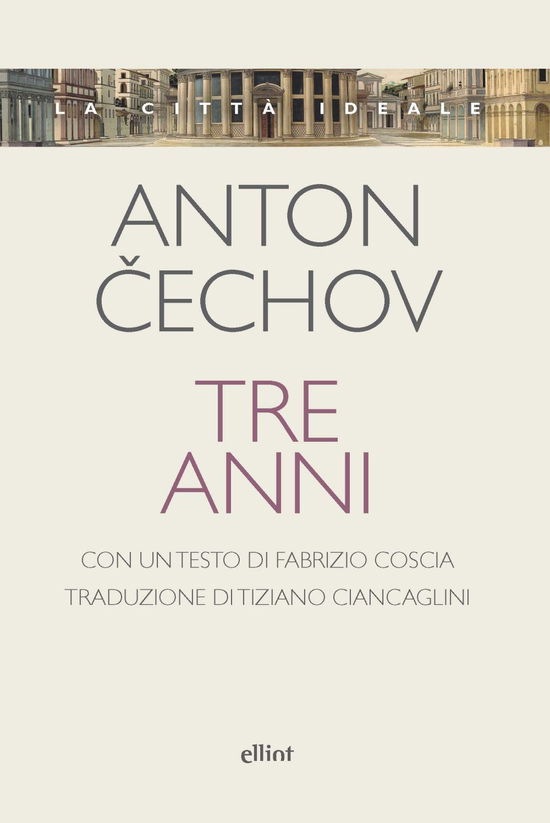 Cover for Anton Cechov · Tre Anni (Book)