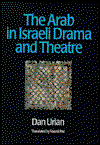 Cover for Dan Urian · The Arab in Israeli Drama and Theatre (Paperback Book) (1998)