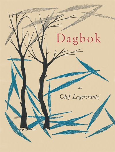 Dagbok - Olof Lagercrantz - Books - Wahlström & Widstrand - 9789146233312 - February 1, 2018