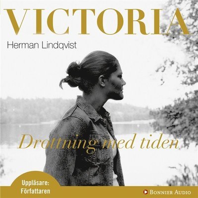 Cover for Herman Lindqvist · Victoria : drottning med tiden (Lydbog (MP3)) (2010)