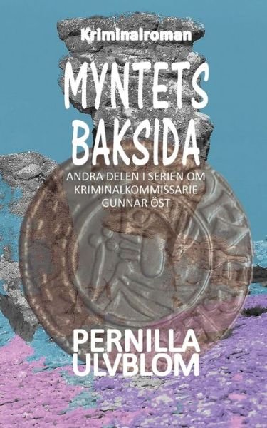 Cover for Ulvblom · Myntets baksida (Bog) (2017)