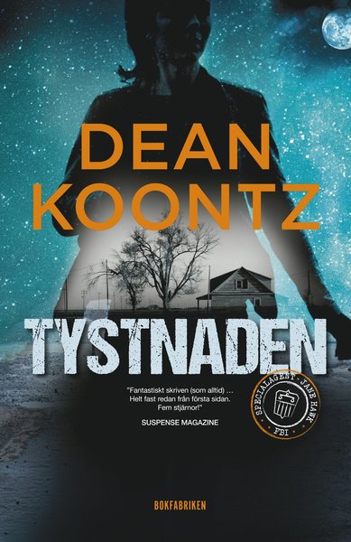 Cover for Dean Koontz · Jane Hawk: Tystnaden (Bound Book) (2018)