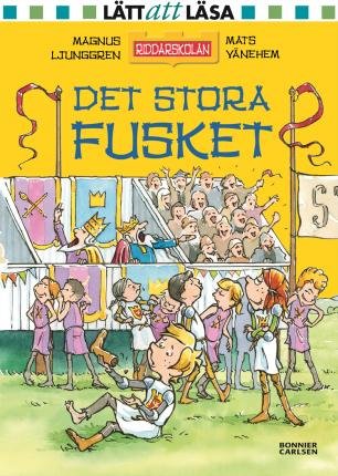 Cover for Magnus Ljunggren · Riddarskolan: Det stora fusket (ePUB) (2019)