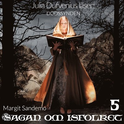 Cover for Margit Sandemo · Sagan om isfolket: Dödssynden (Hörbok (MP3)) (2019)