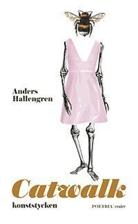 Cover for Anders Hallengren · Catwalk : konststycken (Taschenbuch) (2015)