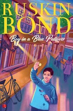 Cover for Ruskin Bond · Boy in a Blue Pullover (Paperback Book) (2020)