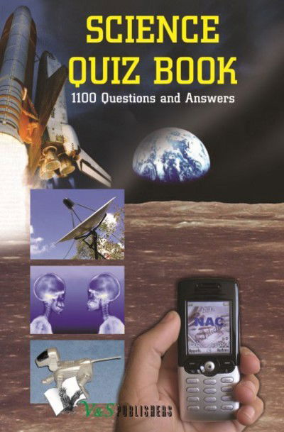 Science Quiz Book - Rajeev Garg - Books - V&s Publishers - 9789381384312 - August 31, 2011