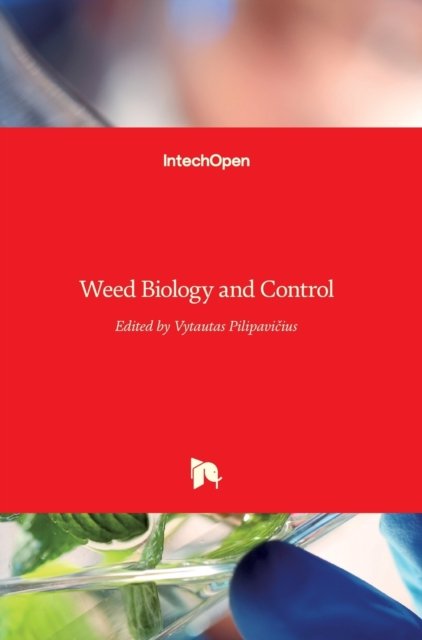 Cover for Vytautas Pilipavicius · Weed Biology and Control (Innbunden bok) (2015)