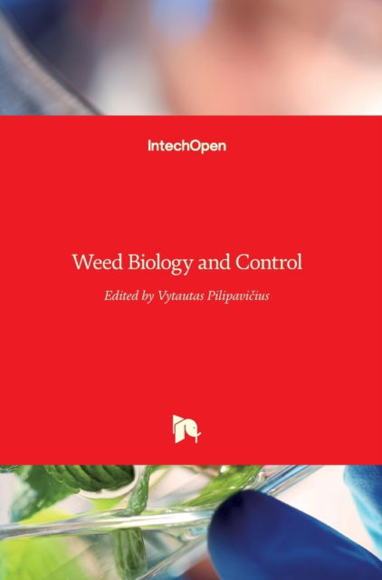 Cover for Vytautas Pilipavicius · Weed Biology and Control (Hardcover Book) (2015)
