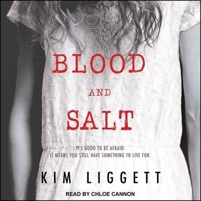 Cover for Kim Liggett · Blood and Salt (CD) (2020)