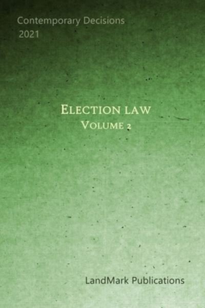 Cover for Landmark Publications · Election Law (Pocketbok) (2020)
