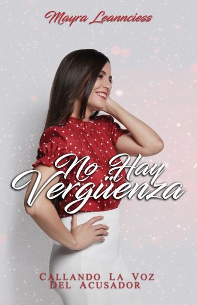 Cover for Mayra Leannciess Rodriguez · No Hay Verguenza (Paperback Book) (2020)