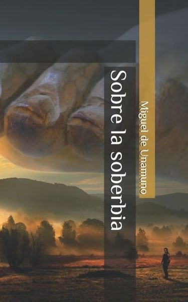 Cover for Miguel de Unamuno · Sobre la soberbia (Paperback Bog) (2020)