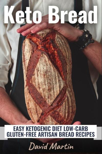 Cover for David Martin · Keto Bread (Paperback Bog) (2020)