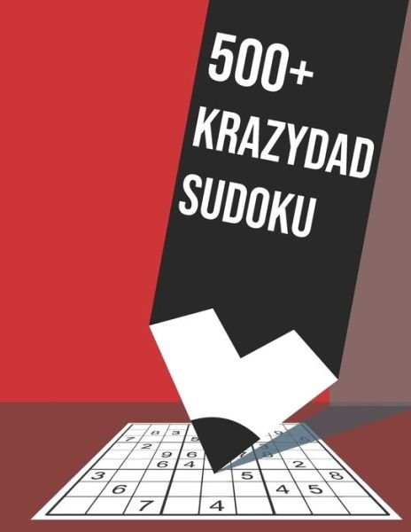 Cover for Sunyidea Zone · 500+ Krazydad Sudoku (Paperback Book) (2020)