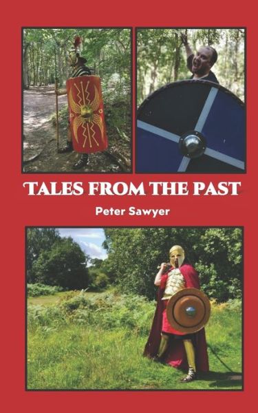 Cover for Sawyer Peter Sawyer · Tales from the Past (Paperback Book) (2020)