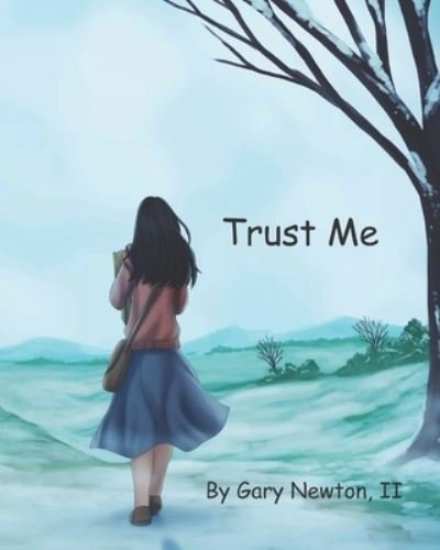 Cover for Gary Newton · Trust Me (Paperback Book) (2020)