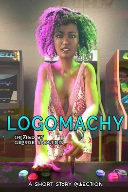 Cover for George Saoulidis · Logomachy (Paperback Book) (2020)