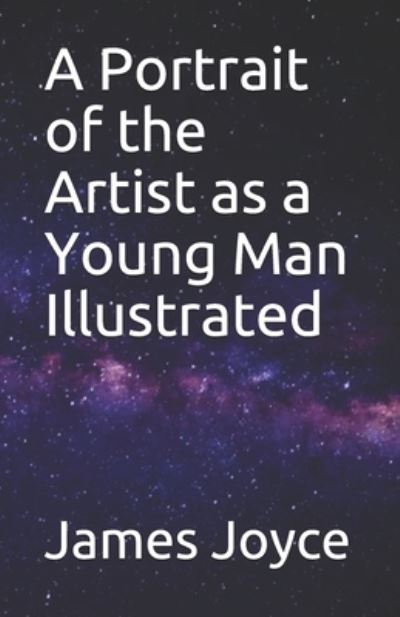 Cover for James Joyce · A Portrait of the Artist as a Young Man Illustrated (Pocketbok) (2021)