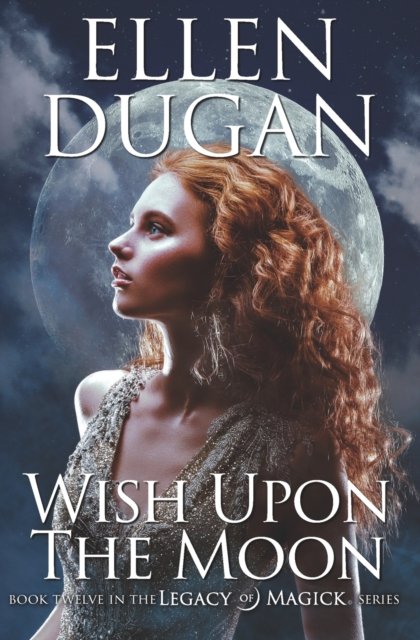 Cover for Ellen Dugan · Wish Upon The Moon (Paperback Bog) (2022)