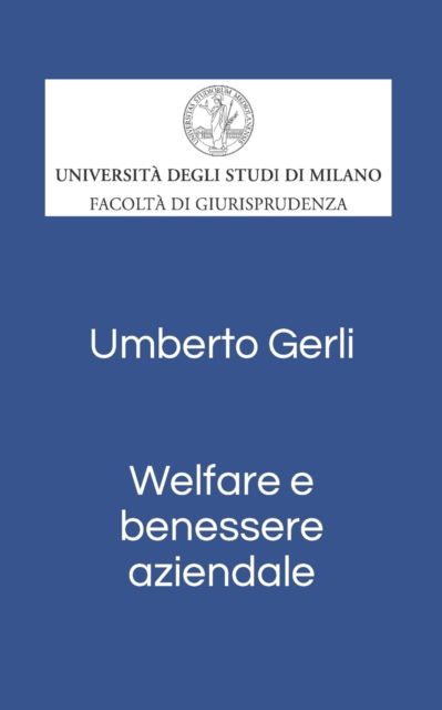 Cover for Gerli Umberto Gerli · Welfare e Benessere aziendale (Paperback Book) (2022)