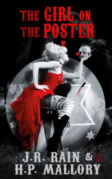 Cover for J R Rain · The Girl on the Poster - The Dark Circus Trilogy (Pocketbok) (2022)