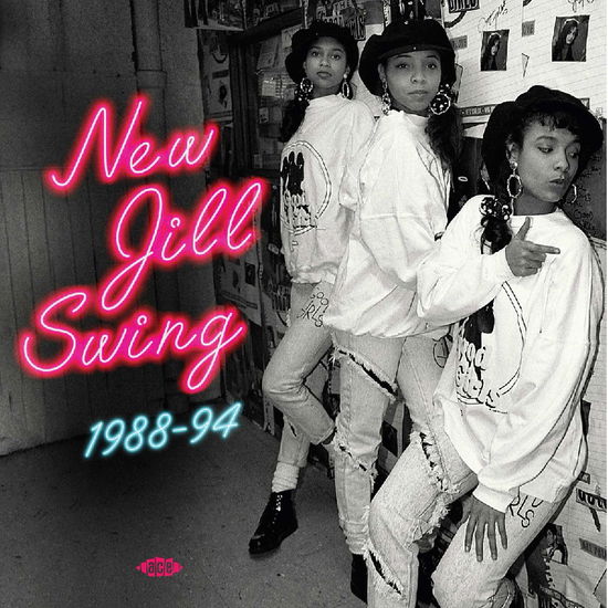 New Jill Swing 1988-94 - Various Artists - Musiikki - ACE RECORDS - 0029667023313 - perjantai 27. syyskuuta 2024